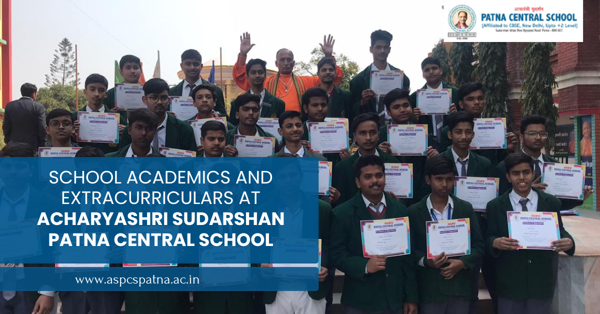 School Academics And Extracurriculars At AcharyaShri Sudarshan Patna Central School